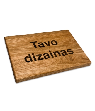 Personalizuota-ąžuolinė-pjaustymo-lentelė pagal-Jūsų-dizainą